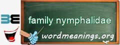 WordMeaning blackboard for family nymphalidae